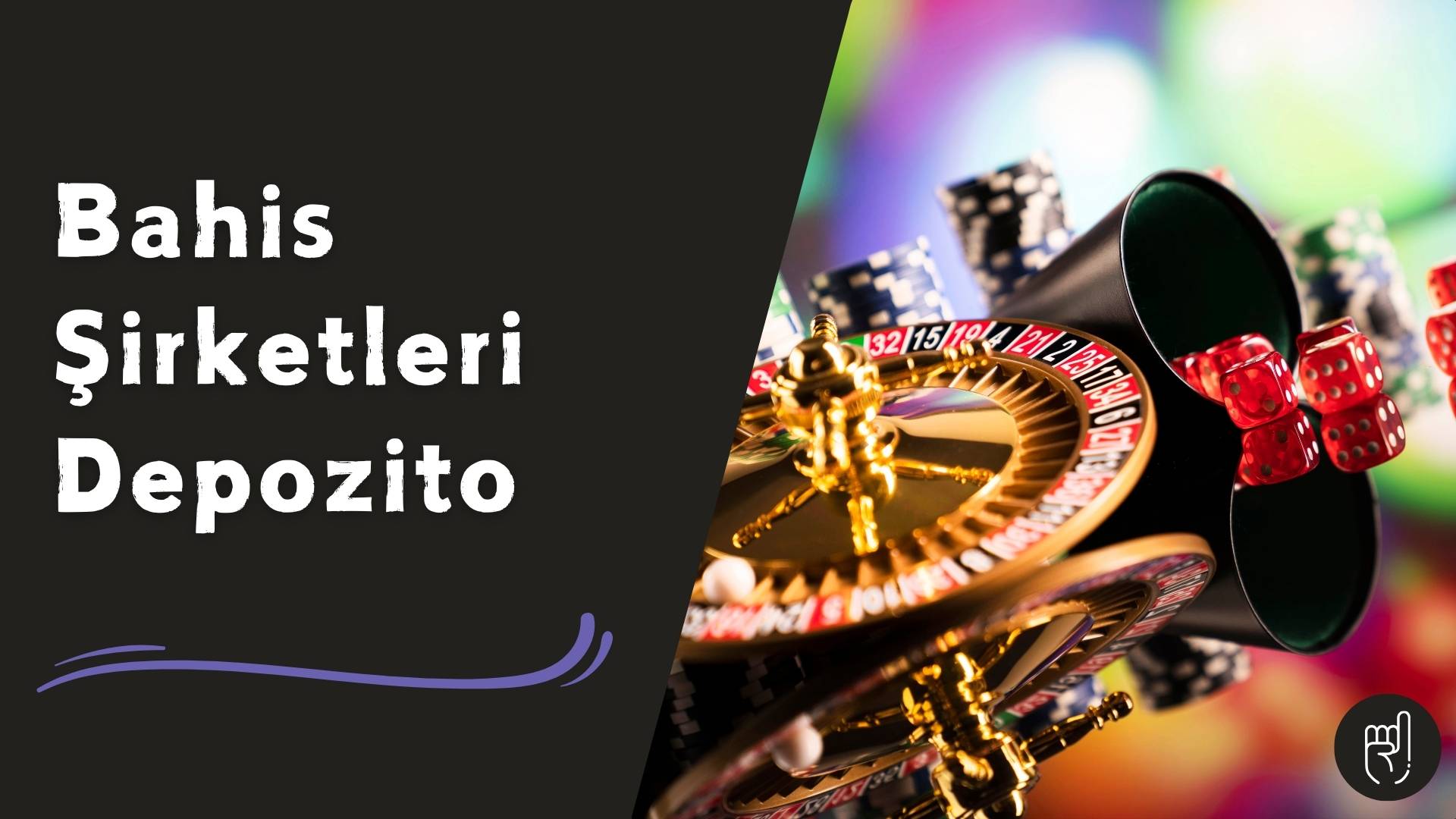 Bahis Şirketleri Depozito