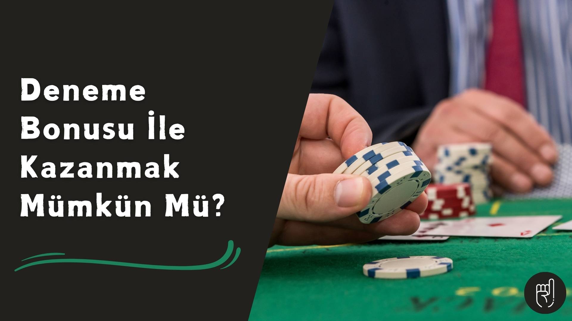 Deneme Bonusu ile Kazanmak Mümkün Mü